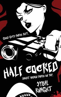 Half Cocked