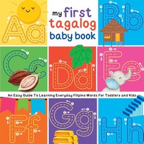 Marin, E: My First Tagalog Baby Book