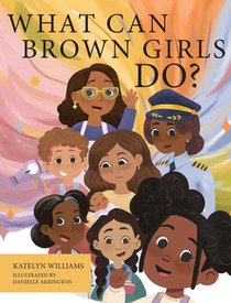 What Can Brown Girls Do?