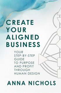 Create Your Aligned Business