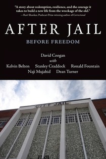 Coogan, D: After Jail, Before Freedom