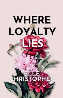 Where Loyalty Lies