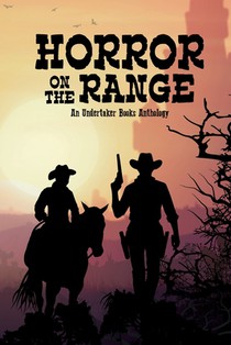 Horror on the Range