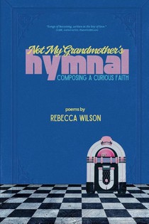 Not My Grandmother's Hymnal