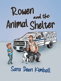 Rowen and the Animal Shelter