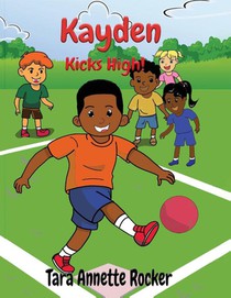 Rocker, T: Kayden Kicks High!