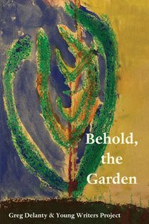 Behold the Garden