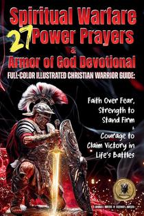 27 Spiritual Warfare Power Prayers & Armor of God Devotional