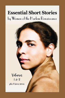 Larsen, N: Essential Short Stories by Women of the Harlem Re
