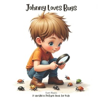Hanes, L: Johnny Loves Bugs
