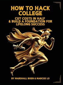 HOW TO HACK COLLEGE