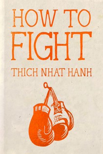 How to Fight: Hardcover Gift Edition
