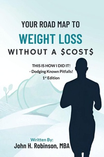 Your Road Map To Weight Loss Without A $Cost$