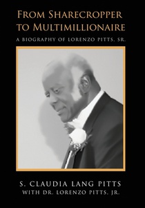 From Sharecropper to Multimillionaire