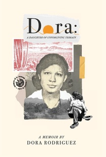 Dora: A Daughter of Unforgiving Terrain