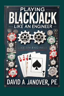 Playing Blackjack Like an Engineer
