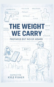 The Weight We Carry