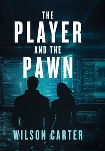 The Player and The Pawn