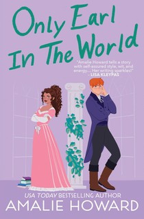 Only Earl in the World: A Taming of the Dukes novella