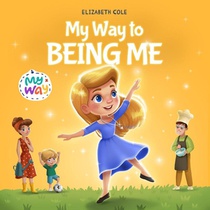 My Way to Being Me