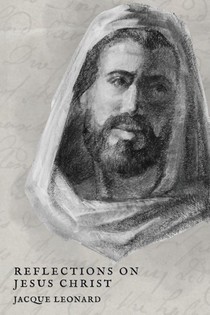 Reflections on Jesus Christ