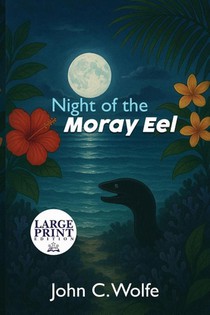 Night of the Moray Eel