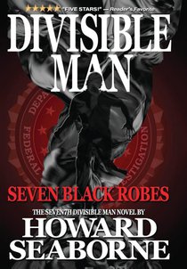 Seaborne, H: Divisible Man - Seven Black Robes