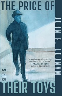 The Price of Their Toys: Stories