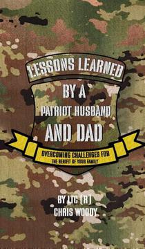 Lessons Learned By A Patriot Husband and Dad