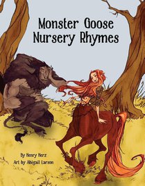 Monster Goose Nursery Rhymes
