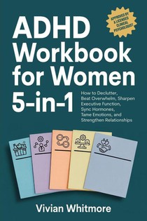 ADHD Workbook for Women 5-in-1