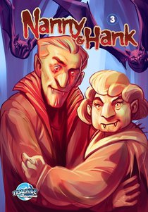 Nanny & Hank: Golden Years, Eternal Fears #3