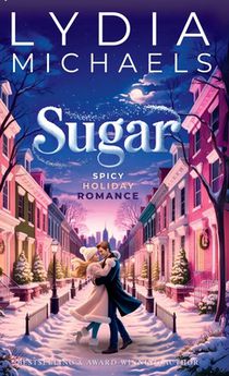 Sugar: A Spicy Holiday Romance