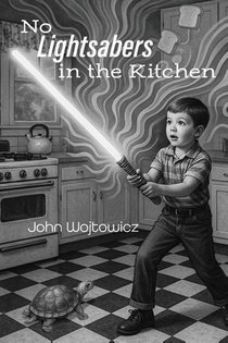 No Lightsabers in the Kitchen