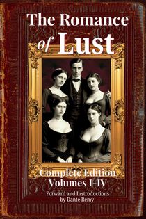 The Romance of Lust, Complete Edition Volumes I-IV