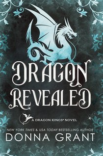 Dragon Revealed: A Dragon Kings Novel