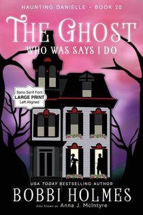 The Ghost Who Was Says I Do