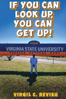 If You Can Look Up, You Can Get Up!