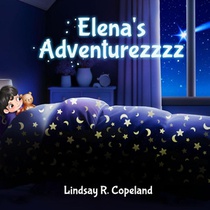 Elena's Adventurezzzz