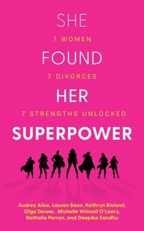 She Found Her Superpower