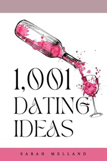 1,001 Dating Ideas