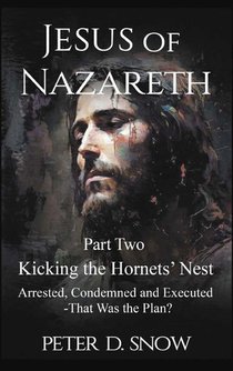 JESUS OF NAZARETH Part Two