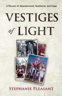 Vestiges of Light