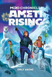 Miro Chronicles: Ameti Rising