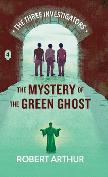 The Mystery of the Green Ghost