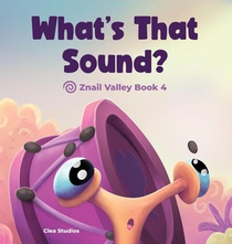 WHAT'S THAT SOUND?