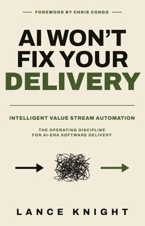 AI Won't Fix Your Delivery