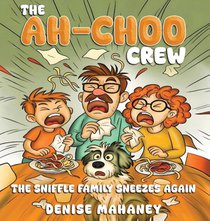 The Ah-choo Crew