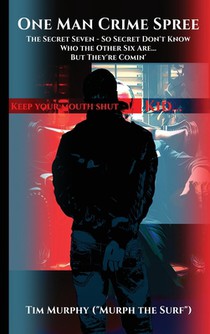 One Man Crime Spree