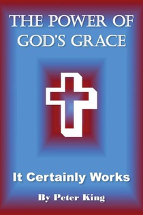The Power of God's Grace